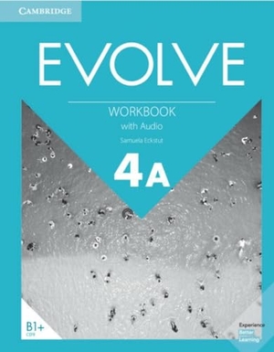 Eckstut, Samuela. Evolve Level 4a Workbook with Audio. Cambridge University Press & Assessment, 2019.