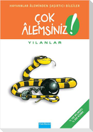 Cok Alemsiniz Yilanlar