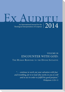Ex Auditu-Volume 30-Encounter with God