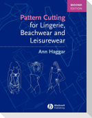 Pattern Cutting for Lingerie, Beachwear and Leisurewear