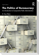 The Politics of Bureaucracy
