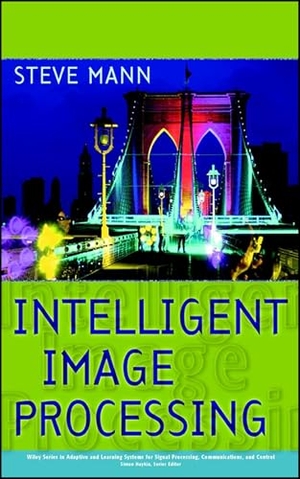Mann. Image Processing. John Wiley & Sons, 2001.