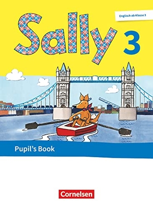 Brune, Jasmin / Elsner, Daniela et al. Sally. Englisch ab Klasse 3 - 3. Schuljahr - Pupil's Book - Mit BuchTaucher-App. Cornelsen Verlag GmbH, 2020.