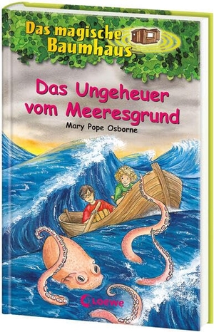 Osborne, Mary Pope. Das magische Baumhaus 37. Das Ungeheuer vom Meeresgrund. Loewe Verlag GmbH, 2009.
