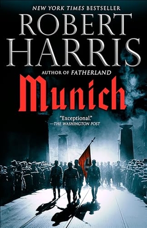Harris, Robert. Munich. Knopf Doubleday Publishing Group, 2018.