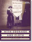 With Courage and Cloth