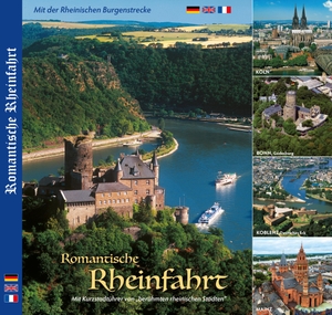 Ziethen, Horst. Romantische Rheinfahrt - Mit Städtetouren von KÖLN, BONN, KOBLENZ, MAINZ - Mit der Rheinischen Burgenstrecke. Ziethen Verlag GmbH, 2023.