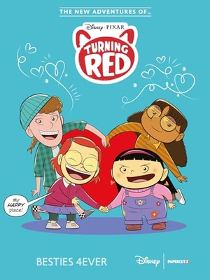 Leong, Sloane. The New Adventures of Turning Red Vol. 1 - Besties 4ever. Papercutz, 2024.
