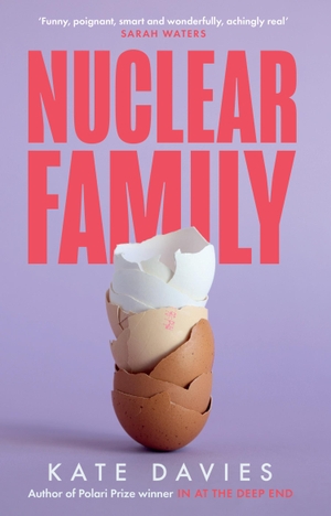 Davies, Kate. Nuclear Family. HarperCollins Publishers, 2024.