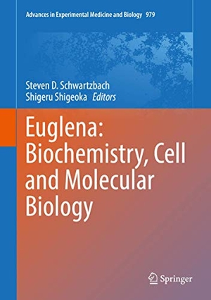 Shigeoka, Shigeru / Steven D. Schwartzbach (Hrsg.). Euglena: Biochemistry, Cell and Molecular Biology. Springer International Publishing, 2017.
