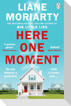 Here One Moment