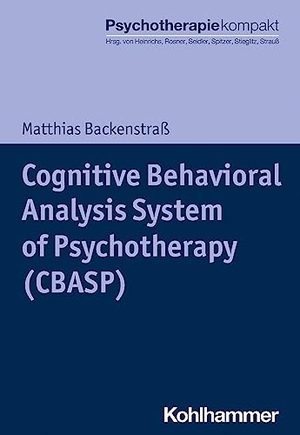 Backenstraß, Matthias. Cognitive Behavioral Analysis System of Psychotherapy (CBASP). Kohlhammer W., 2020.