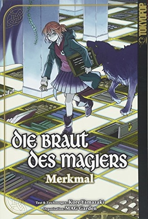 Yamazaki, Kore. Die Braut des Magiers - Merkmal. TOKYOPOP GmbH, 2018.