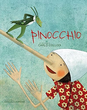 Collodi, Carlo / Manuela Adreani. Pinocchio. White Star, 2021.