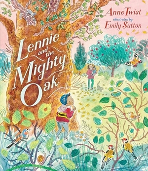 Twist, Anne. Lennie and the Mighty Oak - A charming picture book story about friendship, family and adapting to a new baby sibling. Walker Books Ltd., 2026.