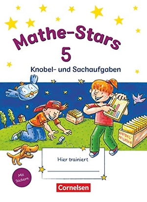 Hatt, Werner / Kobr, Stefan et al. Mathe-Stars 5. Schuljahr. Knobel- und Sachaufgaben - Übungsheft mit Lösungen. Oldenbourg Schulbuchverl., 2013.
