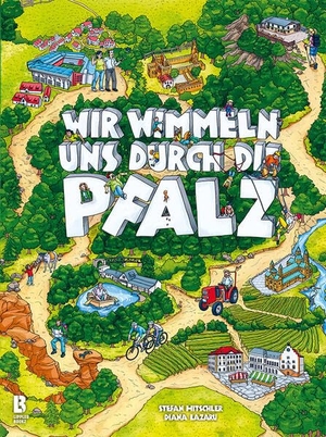 Hitschler, Stefan. Wir wimmeln uns durch die Pfalz - Sieben große Wimmelbilder mit liebevollen Alltagsgeschichten und Pfälzer Sehenswürdigkeiten als Kulisse. LIPPLERBOOKZ Buchverlag, 2023.