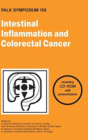 Gasche, C. / E. Monteiro et al (Hrsg.). Intestinal Inflammation and Colorectal Cancer. Springer Netherlands, 2007.