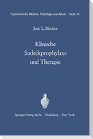 Klinische Sudeckprophylaxe und Therapie