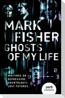 Ghosts of My Life