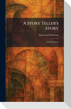 A Story Teller's Story