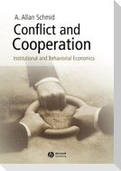 Conflict and Cooperation