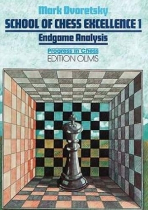 Dvoretsky, Mark. School of Chess Excellence 01 - Endgame Analysis. Edition Olms AG, 2005.