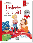Bedenim Bana Ait