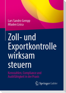Zoll- und Exportkontrolle wirksam steuern