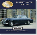 Bentley Motors 1945-1964