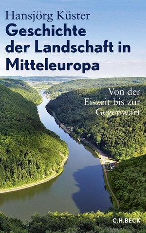 Küster, Hansjörg. Geschichte der Landschaft in Mitteleuropa - Von der Eiszeit bis zur Gegenwart. C.H. Beck, 2010.