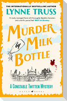 Murder by Milk Bottle