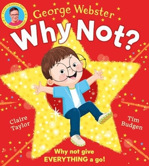 Webster, George. Why Not? (PB). Scholastic, 2024.
