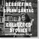 Debriefing Lib/E: Collected Stories