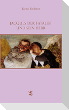 Jacques der Fatalist und sein Herr