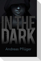 In the Dark: A Jenny Aaron Thriller