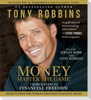 Money Master the Game: 7 Simple Steps to Financial Freedom