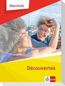 Découvertes Oberstufe. Schulbuch mit Medien Klasse 11/12 (G8), Klasse 12/13 (G9)