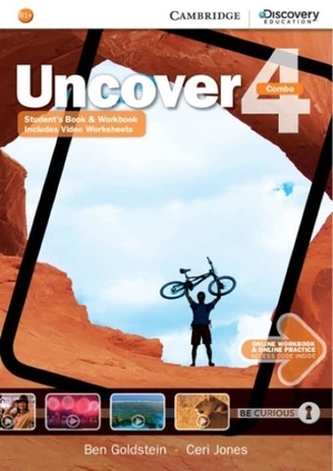Goldstein, Ben / Ceri Jones. Uncover Level 4 Full Combo with Online Workbook and Online Practice. Cambridge University Press, 2017.