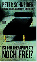 Ist der Therapieplatz noch frei?