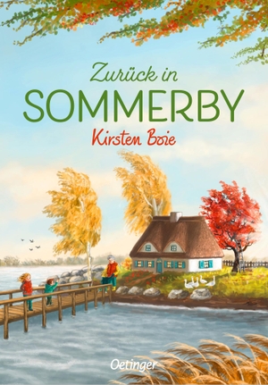Boie, Kirsten. Sommerby 2. Zurück in Sommerby. Oetinger, 2020.
