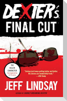 Dexter's Final Cut