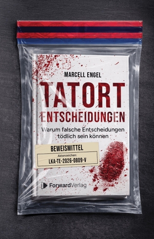 Engel, Marcell. Tatort Entscheidung - Warum falsche Entscheidungen tödlich sein können. StudyHelp, 2026.