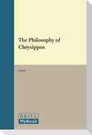The Philosophy of Chrysippus