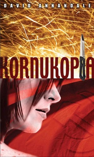 Annandale, David. Kornukopia. Turnstone Press, 2004.