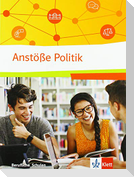 Anstöße Politik. Politische Bildung für berufliche Schulen. Schülerbuch
