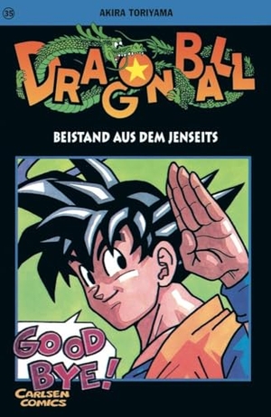Toriyama, Akira. Dragon Ball 35. Beistand aus dem Jenseits. Carlsen Verlag GmbH, 2001.