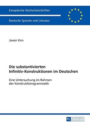 Kim, Jiwon. Die substantivierten Infinitiv-Konstruktionen im Deutschen - Eine Untersuchung im Rahmen der Konstruktionsgrammatik. Peter Lang, 2016.