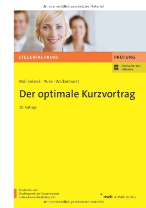 Möllenbeck, Claus / Puke, Michael et al. Der optimale Kurzvortrag. NWB Verlag, 2025.