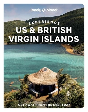 Johanson, Mark / Joe Sills. Lonely Planet Experience US & British Virgin Islands. Lonely Planet, 2025.